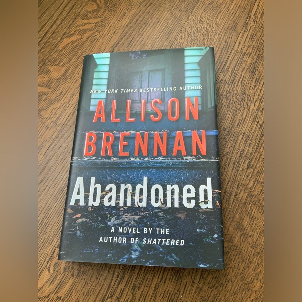 Allison Brennan Abandoned Hard Cover Novel Book Adult